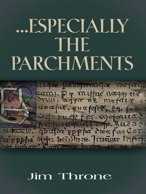 cover image of ...Especially the Parchments